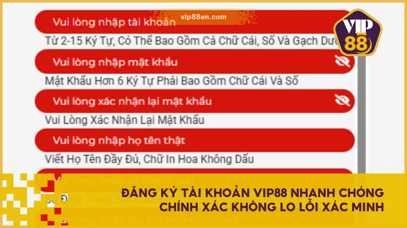 Đăng ký tài khoản VIP88 nhanh chóng chính xác không lo lỗi xác minh